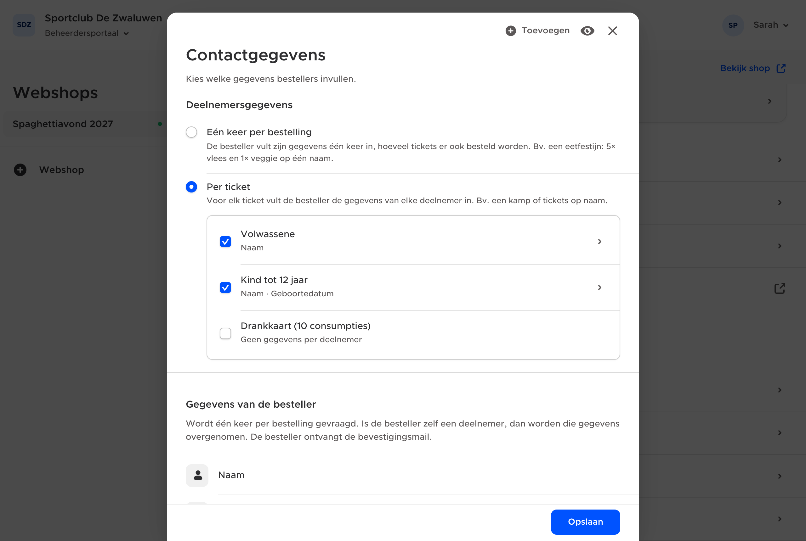 In de lijst zie je meteen welke gegevens elk ticket vraagt.